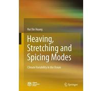 Heaving, Stretching And Spicing Modes