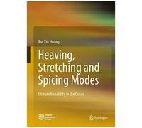 Heaving, Stretching And Spicing Modes