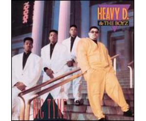Heavy D. & The Boyz - Big Tyme