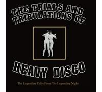 Heavy Disco - Trials and Tribulations of Heavy Disco [Import]