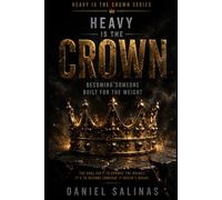 Heavy Is the Crown: Becoming Someone Built for the Weight