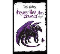Heavy Lies The Crown
