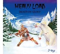 Heavy load - Death Or Glory [Import]