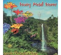 Heavy Meatl Horns - 4:20 in Land of Plenty