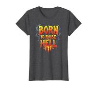 Heavy Metal Born to Raise Hell Rocker Slogan Rebel T-Shirt, Femme, Chiné Foncé, 3XL