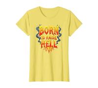Heavy Metal Born to Raise Hell Rocker Slogan Rebel T-Shirt, Femme, Citron, M