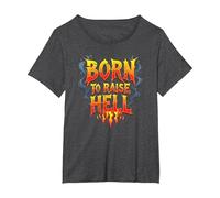 Heavy Metal Born to Raise Hell Rocker Slogan Rebel T-Shirt, Femme Grandes Tailles, Chiné Foncé, 1X