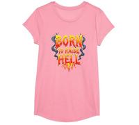 Heavy Metal Born to Raise Hell Rocker Slogan Rebel T-Shirt, Fille, Rose, M