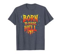 Heavy Metal Born to Raise Hell Rocker Slogan Rebel T-Shirt, Homme, Bleu Chiné, S