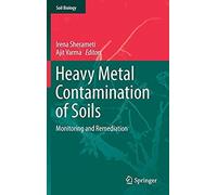 Heavy Metal Contamination Of Soils