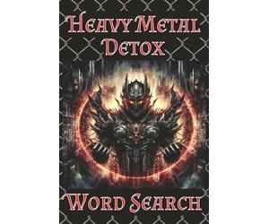 Heavy Metal Detox: Word Search | 6x9 inch, 110 pages, 55 puzzles, 495 words | From the biggest names in metal to bands you never heard of
