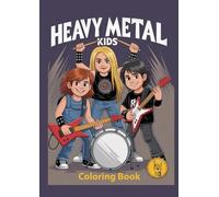 Heavy Metal Kids Coloring Book