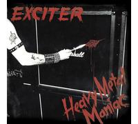 Exciter – Heavy Metal Maniac – Pochette Gatefold – Inclus 2 titres bonus – Megaforce