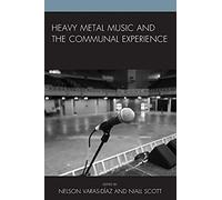 Heavy Metal Music And The Communal Experience
