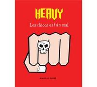 Heavy Nuñez, Miguel B (Auteur)