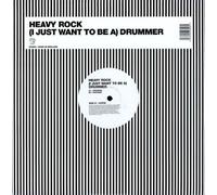 Heavy Rock - I Just Want to Be A Drummer [Vinyl] [Import]