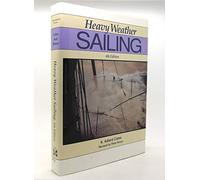 Heavy Weather Sailing