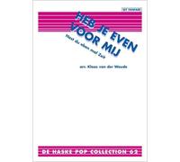 Heb Je Even Voor Mij / Score + Parties