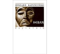 Heban - Ryszard Kapuściński (Buch auf Polnisch)