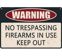 HEBELYX Panneau d'avertissement « No Trespassing, Firearms in Use Keep Out », panneau amusant en métal, antirouille, résistant aux intempéries, panneau « Keep Out » pour la maison et le jardin, 30,5 x