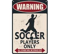 HEBELYX Plaque décorative en métal avec inscription « Warning Soccer Players Only All Others Will Be Struck Out » - 20,3 x 30,5 cm