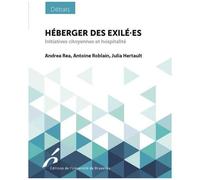 Héberger Des Exilé-Es - Initiatives Citoyennes Et Hospitalité