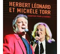 Hebert & Michele TorrLeonard - Chantent Pour Le Quebec