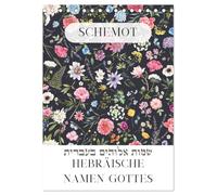 Hebräische Namen Gottes aus der Torah (Tischkalender 2026 DIN A5 hoch), CALVENDO Monatskalender: Kunstvolle Blumenmotive treffen auf biblische hebräische Namen Gottes.