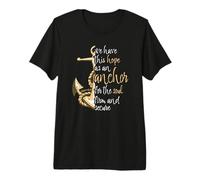 Hébreu 6:19 Verse biblique We Have This Hope as an Anchor T-Shirt Haut de Gamme