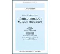 Hebreu biblique (2e edition) Jean Margain (Auteur), Jacob Weingreen (Auteur)