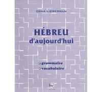 HÉBREU d'aujourd'hui : Grammaire et vocabulaire