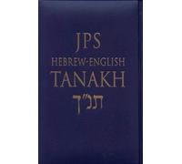 Hebrew-English Tanakh De Luxe Edition by JPS published by Jewish Publication Society (1999)