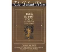 Hebrew Feminist Poems from Antiquity to the Present: A Bilingual Anthology