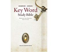 Hebrew-Greek Key Word Study Bible: English Standard Version, New Version