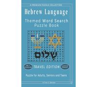 Hebrew Language - Themed Word Search Puzzle Book: 50+ LARGE PRINT Hebrew Language Related Puzzles - Travel Size Edition 5"x8" - For Adults, Seniors, and Teens.