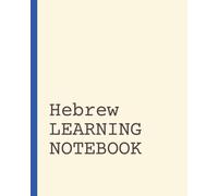 Hebrew Learning Notebook: Vocabulary Notebook | Language Learning Journal | Short Daily Practice Pages