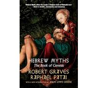 Hebrew Myths: The Book of Genesis