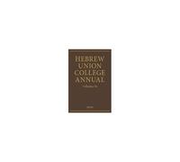 Hebrew Union College Annual Volume 81