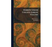 Hebrew Union College Jubilee Volume