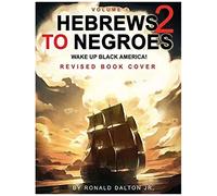 Hebrews To Negroes 2
