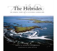 Hebrides: An Aerial View of a Cultural Landscape