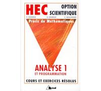 HEC - Option scientifique - Précis de mathématiques : Analyse 1 et programmation