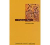 Hecatombe à diane d'agrippa d'aubigne