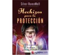 Hechizos Para La Protección (Bolsillo) - Silver Ravenwolf Silver Ravenwolf (Auteur)