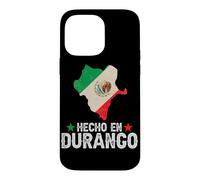 Hecho en Durango Mexique - Fier d'être Mexicain - Durango Coque pour iPhone 14 Pro Max