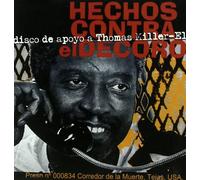 Hechos Contra El Decoro - Disco en Apoyo a T.Miller [Import]