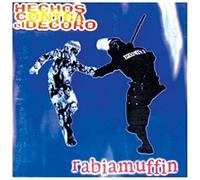 Hechos Contra El Decoro - Rabiamuffin [Import]