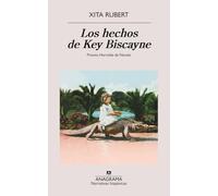 Hechos de Key Biscayne, Los