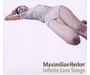 Hecker,Maximilian - Infinite Love Songs [Import]