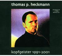Heckmann,Thomas P. - Kopfgeister 1991-2001 [Import]